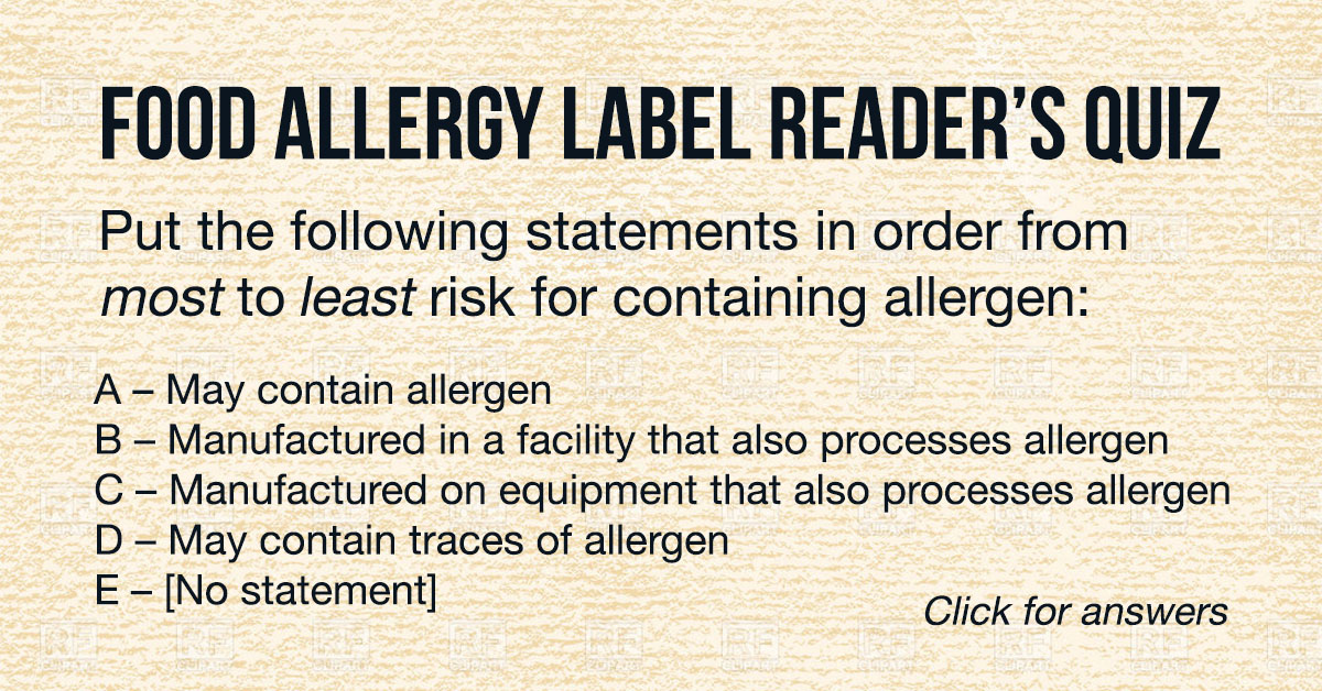 Food Allergy Label Reader's Quiz