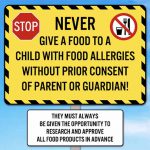Never Give a Child with Food Allergies a Food without Prior Consent