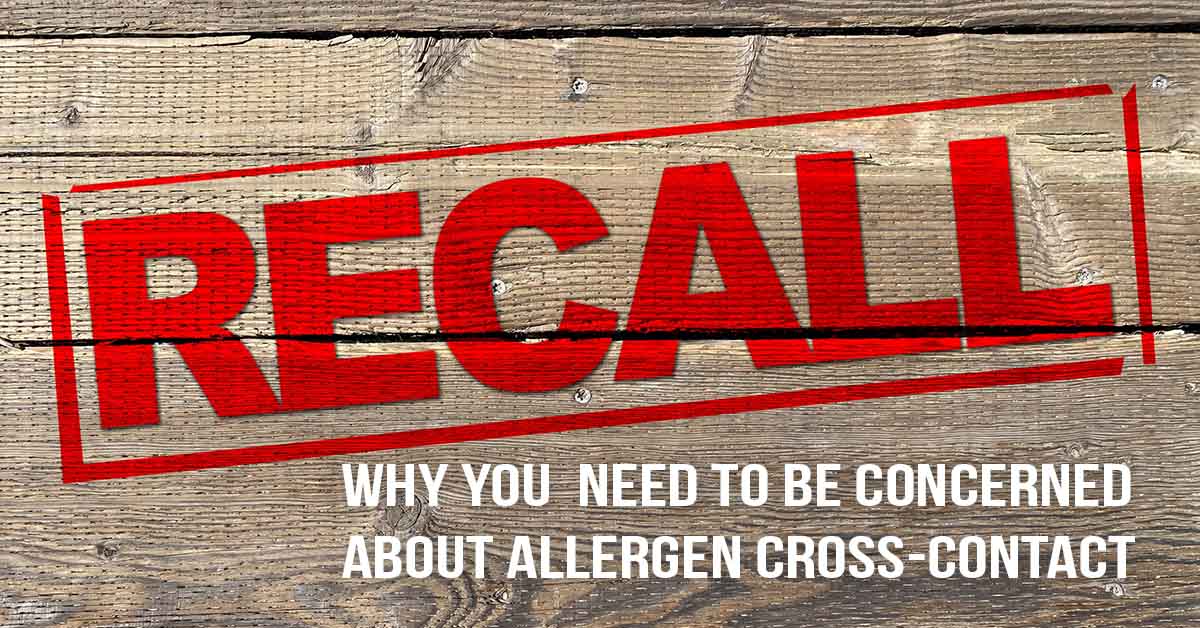 Allergen Cross-Contact Recall