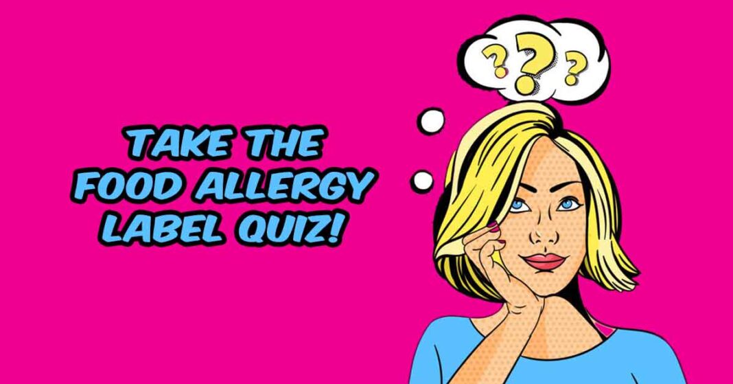 Food Allergy Label Quiz