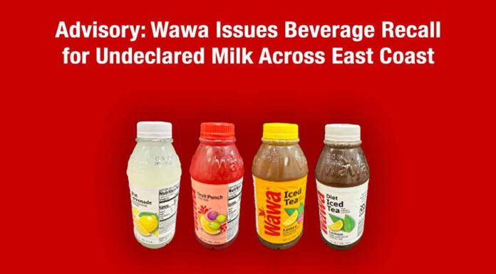 Advisory: Wawa Beverage Recall for Undeclared Milk Across East Coast Wawa Recall