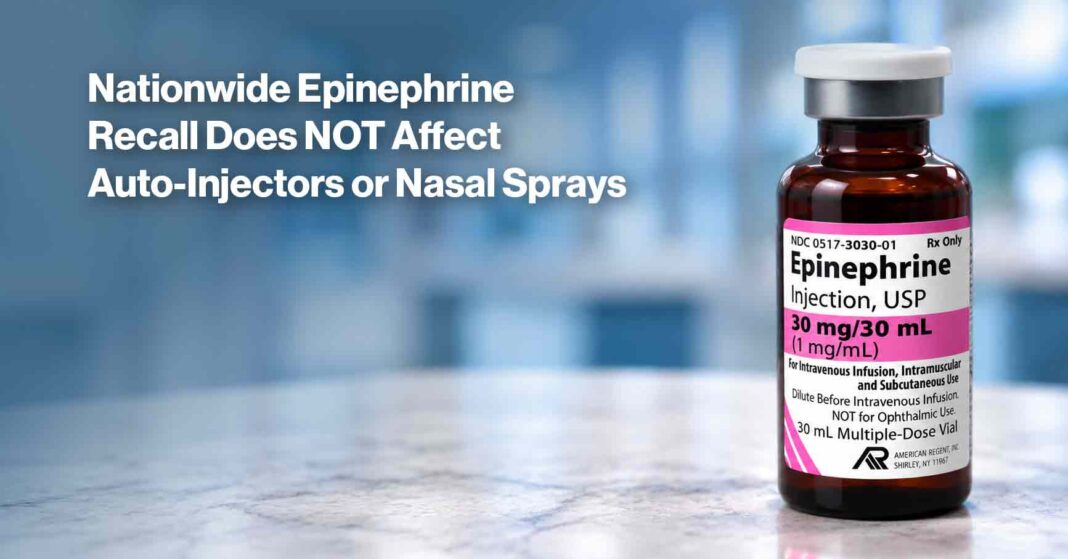 American Regent Epinephrine Recall